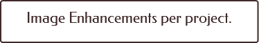 Image Enhancements per project.